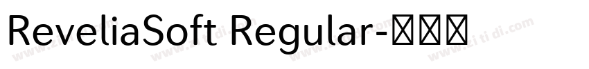 ReveliaSoft Regular字体转换